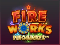 Fireworks Megaways